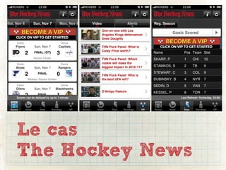 Le cas
The Hockey News
 