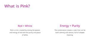 Presntation -----------------------------of pink.ppt