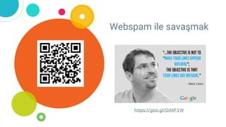 Webspam ile savaşmak
https://goo.gl/GiMF1W
 