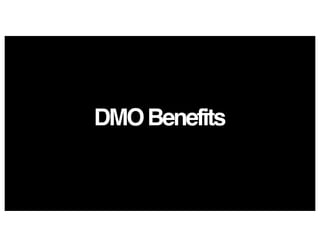 DMOBenefits
 