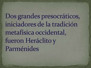  Pitágoras sostuvo la tesis de que "todas las cosas son números", lo que significa que la esencia y estructura de todas las cosas puede ser determinada encontrando las relaciones numéricas que expresan