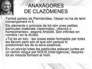 TALES DE MILET Tales fou savi, era matemàtic, astrònom, aconsellava als polítics, tenia visió pels negocis...i també se’l considera el primer filòsof. 