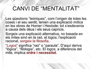 Filosofia Contemporània: segles XIX i XX. 