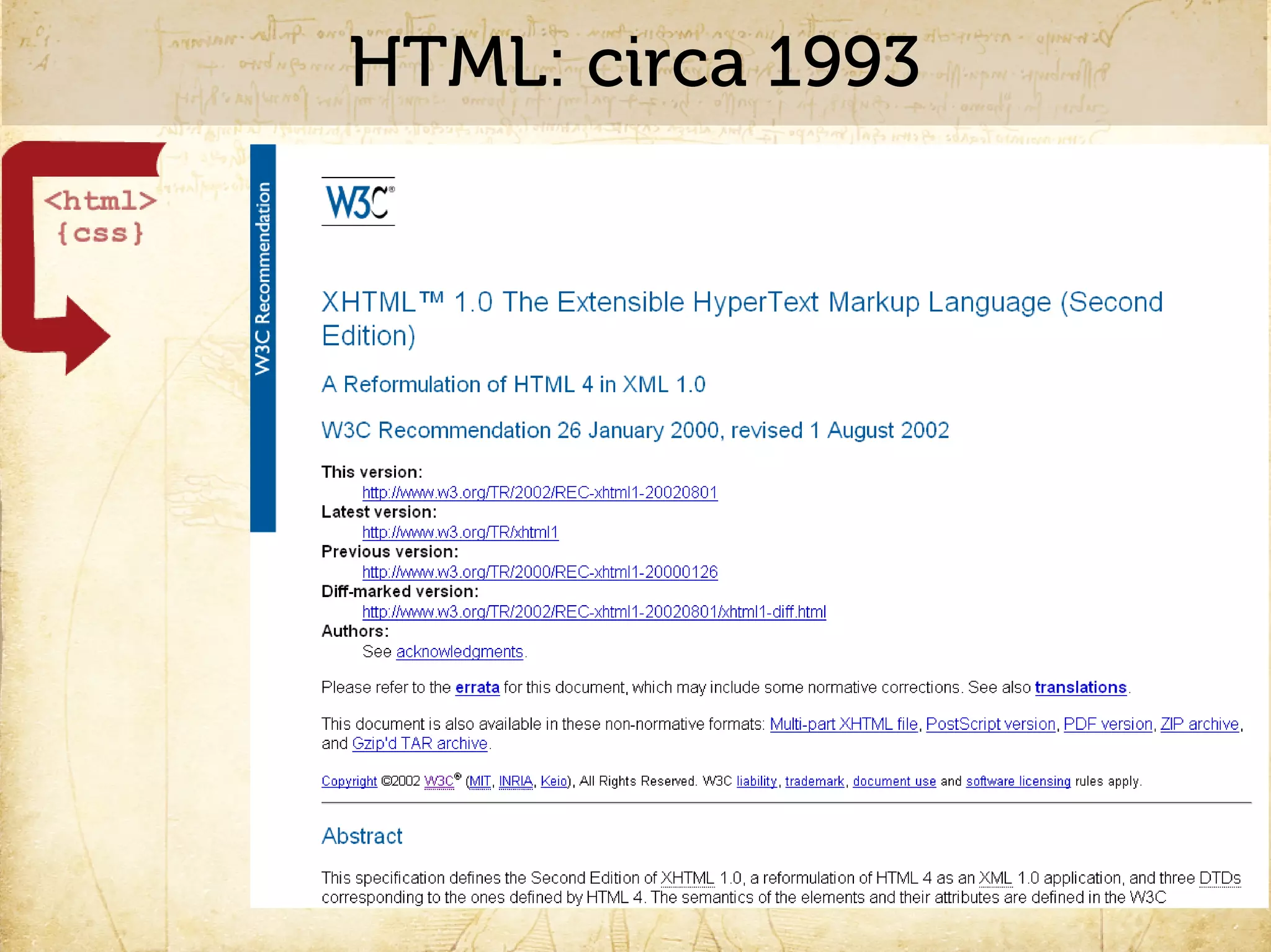 HTML: circa 1993
 