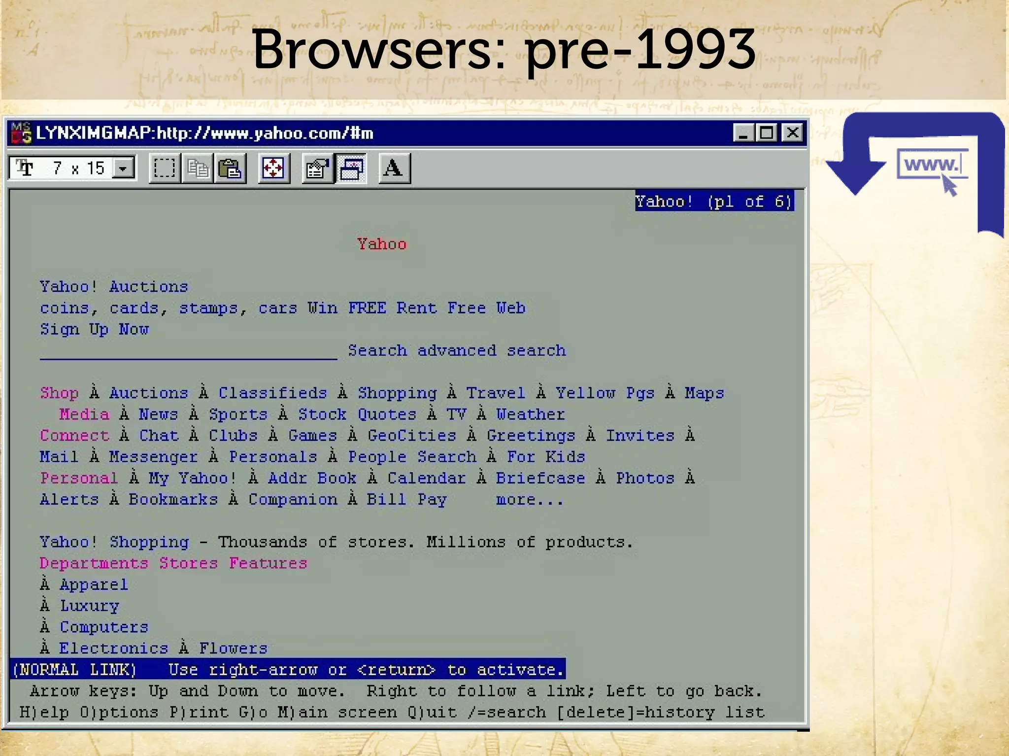 Browsers: pre-1993
 