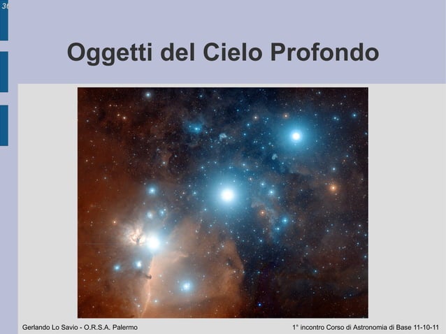 Cosa osserviamo in astronomia: Classificazione oggetti celesti | PPT