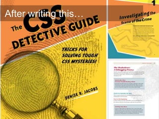 After writing this…
 