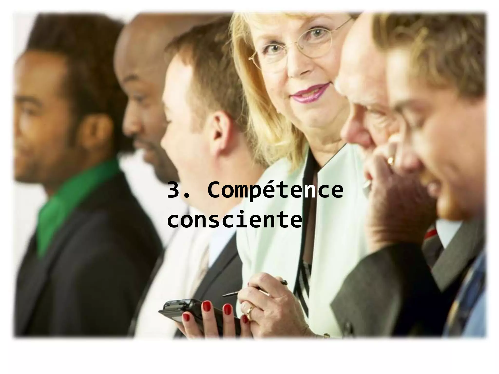 2. Incompétenceconsciente
