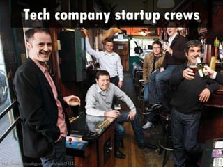 Tech company startup crews




http://www.technologyreview.com/web/24555/
 
