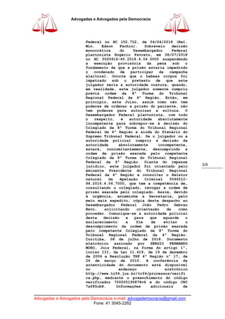 ____________________________________________________________________________
Advogadas e Advogados pela Democracia e-mail:...