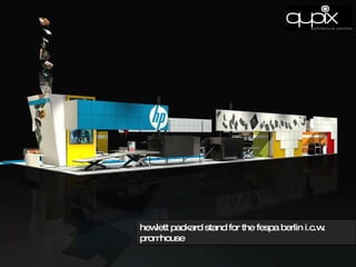 hewlett packard stand for the fespa berlin i.c.w. promhouse