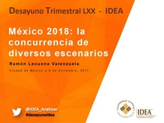 México 2018: la concurrencia de diversos escenarios