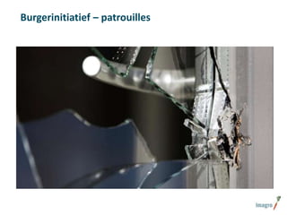Burgerinitiatief – patrouilles

 