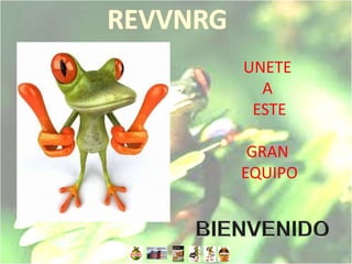 UNETE
  A
 ESTE

 GRAN
EQUIPO
 