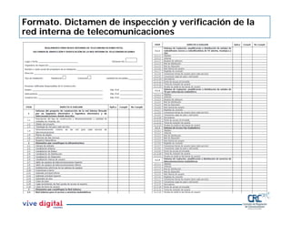 Formato. Dictamen de inspección y verificación de la
red interna de telecomunicaciones
 