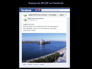 Espaço da APLOP no Facebook
 