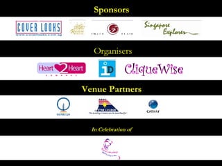 Sponsors Organisers Venue Partners In Celebration of 