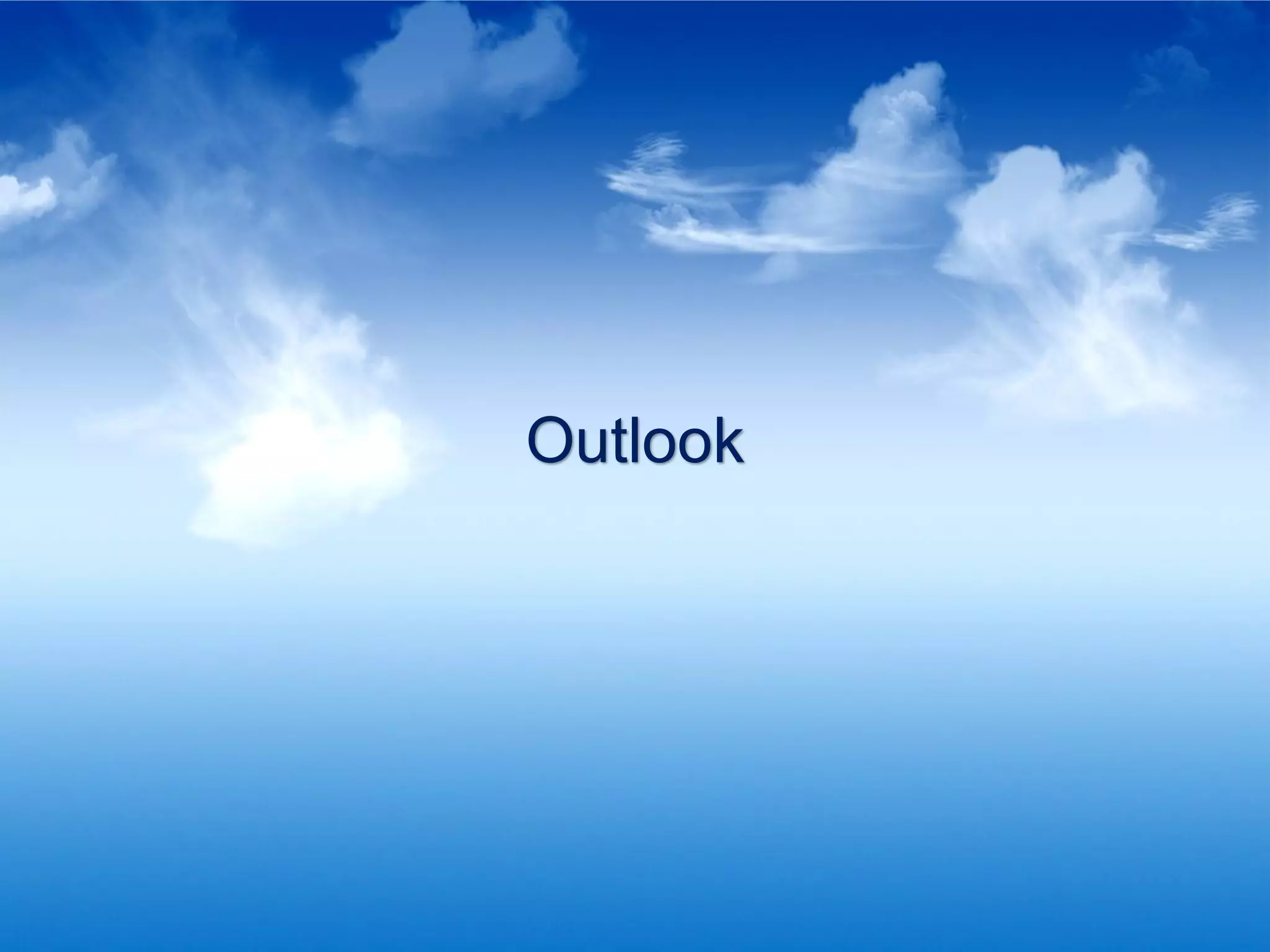 Outlook




© Infosys Technologies Limited 2009-10
 