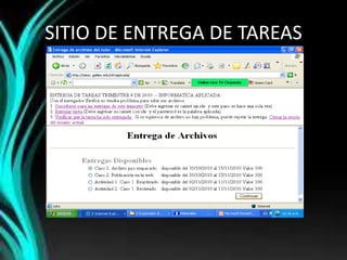 SITIO DE ENTREGA DE TAREAS
 