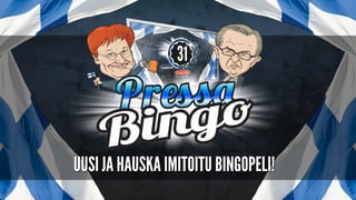 ” Bingo on yli tuplannut
asiakasmäärän perjantai-iltaisin!
Parhaimmillaan bingossa on ollut
lähes 90 osallistujaa! ”
- Anne Kokkonen RP, Amarillo Mikkeli
 