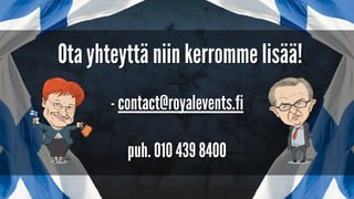 - Pressabingo peli
PRESSABINGO PAKETTI SISÄLTÄÄ:
- Pressabingo laput
ja kynät
- Kattava
Mainospaketti
 