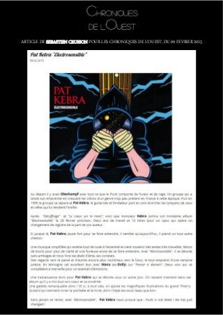 ARTICLE DE SEBASTIEN CRUSSON POUR LES CHRONIQUES DE L’OUEST, DU 09 FEVRIER 2015
 