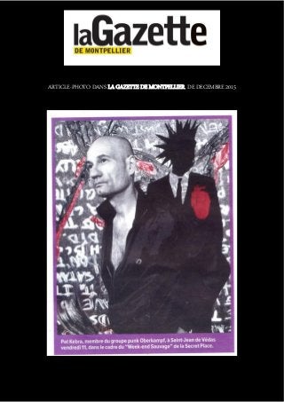 ARTICLE-PHOTO DANS LA GAZETTE DE MONTPELLIER, DE DECEMBRE 2015
 