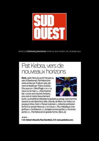 ARTICLE DE DIDER FAUCARD POUR LE SUD OUEST, DU 25 MAI 2015
 