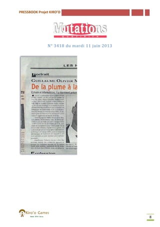 PRESSBOOK Projet KIRO’O

N° 3418 du mardi 11 juin 2013

8

 