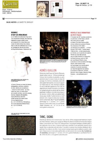 Date : 25 SEPT 15
Pays : France
Périodicité : Hebdomadaire
OJD : 25019
Page de l'article : p.178
Page 1/1
CARRE5 0024235400503Tous droits réservés à l'éditeur
BLOC-NOTES LA GAZETTE DROUOT
BIENNALE
D'ISSY-LES-MOULINEAUX
La 11e
edition de la Biennale d Issy réunit
une cinquantaine d artistes dont beaucoup
originaires du pays du Matin calme
qui s emparent d un même thème pour
investir les salles de deux lieux isseens
Dans le cadre des célébrations des 10 ans
du lumelage des villes de Gum Seoul
et d Issy les Moulineaux I evenement met
LAURA TODORAN (NÉE EN 1980] TENTATION 2011
PHOTOGRAPHIE NUMÉRIQUE 50 X 50 CM
@LAURATODORAN
la Coree a I honneur au travers de dessins
photographies peintures sculptures
et video réalises par ces plasticiens
- connus ou moins connus - qui nous
livrent leur vision du monde autour
de la dualité noir/blanc jour/nuit ym/yang
bien/mal Jusqu'au 15 novembre,
Issy les Moulineaux (92130)
musee français de la Carte a jouer
16 rue Auguste Gervais
tel OI 41 23 83 60 et Médiathèque
33 rue du Gouverneur General Eboue
tel OI 41 2380 69
HIPPOLYTE DIT PAUL DELAROCHE (1797 1856] LES VAINQUEURS OE LA BASTILLE
DEVANT i HÔTEL OE VILLE LE 14 JUILLET 17B9 18311839 HUILE SUR TOILE
400 X 438 CM © PET T PALAIS MUSEE DES BEAUX ARTS DE LA /ILLE DE
PARIS ROGER VIOLLET
AGNES GUILLON
Peintre de motif issue de I ecole d Etampes
Agnes Guillen (nee en 1976) est animée par
I amour de la lumiere et possède un gout
prononce pour la nature morte les lieux de
passage les interieurs intimistes dont elle
aime capter I atmosphère Son travail s appuie
sur I observation du reel cherchant a déceler
le vrai au delà des apparences Pour elle les
objets les plus simples racontent une histoire
Le cadrage pictural est proche de Iart photo
graphique conférant une belle dynamiguc a
ses œuvres Lartiste utilise une palette lumi
neuse pour révéler I authenticité du motif
existant Une vingtaine d oeuvres récentes
seront présentées Du 1er
au 31 octobre,
vernissage le 1e
octobre 19 h galerie
Vanaura Carres Saint Louis 24 rue Royale
78000 Versailles tel OI 39 24 03 44
www galerie vanaura com
NOUVELLE SALLE ROMANTIQUE
AU PETIT PALAIS
A I occasion des 32f
" Journees européennes
du patrimoine le Petit Palais a dévoile
deux toiles jLJsqu ici roulées
en reserve Ces chefs d œuvre oublies
de deux maîtres de la peinture d histoire
Paul Delarocrie(1797 1856)
Les Vainqueurs de Id Bastille et Victor
Schnetz(1787 1870) - Combat devant
I Hôte! de Viiie - ont ete restaures grace
au mécénat pour la premiere de la galerie
Mendes (qui avait déjà participe
pour le musee d Amiens a la restauration
de Roland amoureux peint en 1831
par Louis Édouard Rioult) et pour
la seconde du fonds de dotation Carre Rive
Gauche Elles forment le cœur
de I accrochage d une nouvelle galerie
consacrée a la période romantique
qui rassemble également des tableaux
et sculptures a redécouvrir de Boilly
Gencault David d Angers Delacroix Millet
Cadeaux www petitpalais paris fr
AGNÈS
SDK
GUILLON LE GÉNIE DE LA BASTILLE HUILE SUR TOILE
CM COURTES)'CA EPIE VANAURA VERSA ILES
TAMC SANS TITRE 2015 ENCRE AÉROSOL SUR TOILE
150 X 220 CM fi) TANC
TANC, SIGNS
Fascine par lecnture et la transmission lane (ne en 1979) a toujours ete fortement inspire
par Henri Michaux Apres avoir voyage en Afrique du Nord et étudie les formes de la langue
arabe I sest tourne vers IAsie et les idéogrammes Sa pratique artistique a évolue grace a
son aptitude a écrire dans n importe quel sens associée a une gestuelle toujours plus
rapide Dans sa derniere serie de toiles il travaille en grattant les couches inférieures de la
peinture Pour obtenir cet effet il lutte contre le temps avant gué le médium ne seche reali
sant chaque œuvre d une traite parfois dans un etat proche de la transe Du 2 octobre au
21 novembre, vernissage le 1 octobre 19 h 22 h galerie Wallworks 4 rue Martel Paris Xe
tel 0954302951 www galerie wallworks com
 