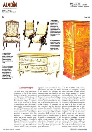 Date : FEV 15
Pays : France
Périodicité : Mensuel
Page de l'article : p.56-61
Journaliste : Daniel Cagnolati
Page 3/6
CARRE5 4508282400502Tous droits réservés à l'éditeur
± Fauteuil italien
du XVIIIE siecle
Notez le dossierplus
grand quen France
Vendu 875 euros
Beaussant-Lefevre,
20U
^ Commode typique
de forme «gonflée»,
en bois moulure
et sculpte, à dècor
peint Plateau en
marbre jaune de
Sienne Venise,
Xviiie siecle Thierry
de Maigret, 2014
•4 Exemple de
mobilier de Luigi
Fellini (7857-
1897) au style
romantique et
fantastique de la
seconde moitie du
Xixe siecle Paire de
fauteuils a dècor de
f aunes et chimeres
sculptées
^ Secretaire deux
corps laque rouge
cinabre a dècor de
chinoiseries Italie
du nord, premiere
moitie du Xixe
siecle H 151cm
Luxe et volupté
Au XVIIIc siecle lltilic qui demeure
dix isee entre les Ltats du pape (un tieis
du pavs) des petites principautés et
des Républiques iiidepeiidiiites voit
plusieurs territoires occupes soit par
les iitiicliicns soit pai les 1 spagnols
(dans le sud) Cest dans ee contexte
de morcellement que se développe le
loeoeo italien interpretition accentuée
(lui omsXVfrancais comme on le cira
dt nu mt dms les pus gcrin iniques Lc
resultat combine des caraeteiistiques
françaises et italiennes mus aussi
régionales La Lombarde (Milan)
cultive une certaine austérité Venise
erse dans 1 exubérance et travaille la
laque le Piémont (Turin) connaît une
influence de sa voisine fruit, use le
ro nime de  iplcs ct des Deux Sicilcs
cultive lc bamqiK I iidif st Ion 1 midi
espagnole Dans 1 ensemble du pas
gcnenlcmcnt ks tibles sont dorées
et tres seidptces Les guéridons qiu
vont souvent par paire ibonclcnt Les
commodes senbanncs commode avec
burem)etlescommode-,bibliothèques
sont fréquentes C e meuble proche
cle celui que 1 on rencontre aux Pays
Bas est ici toutefois plus tnvaille l'n
version italienne la commode est
elite <serpcntinc avec des pieds plus
courts et plus recourbes On rencontre
aussi des exemplaires plus longs qu L I I
France ainsi que pas mal cle tres petites
commodes allant par deux L Italie
possede aussi cle véritables consoles a
deux pieds (et non pas a quatre) Ce qui
est fort logique puisque cette table
est destinee a être appuvce contre un
mur Quant aux fauteuils ils ont les
dossiers plus li mis plus gi mds et les
pieds plus e imbics
A la fin du Xviiie siecle Venise
décadente et cosmopolite ravenne
dans le luxe Dans ses palais ou note
deux sieges originaux le pozzetto
un fauteuil destine a etre adosse a un
mur et le dnano da ^ortega un div in
avant la meme destin ition Dorures
sculptures el liques ibondeiit Pour ces
dernieres lc fond est souvent vcrdatre
on ]aune et lc dècor dabord in
chinois) s occidentalise pu la suite
Les meubles en laque sont produits
en grande quantité avec une version
simplifiée a base de < décalcomanies»
(voir 1 cnc idre sur les techniques)
Courbes et galbes plus accentues
qn en 1 rince participent a la volupte
chi dècor venitien Encombrée dè
velours et dors Venise s idonncra
plus tardivement quaillcuis en Italie
a la mode du néoclassique qui crn ilul
ll uiope dms li seconde moitie elu
 