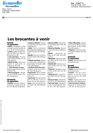 Date : 16 SEPT 15
Pays : France
Périodicité : Hebdomadaire
OJD : 8200
Page de l'article : p.23
Journaliste : Michel Seimando
Page 2/2
a97095615c00230cf2424124d901b51322f5f88151cc55e
CARRE5 8390025400506Tous droits réservés à l'éditeur
Les brocantes à venir
Samedi
19 septembre
• Bullion : vide-greniers au stade
municipal, routedesAulnettes, de
7h à 18h 50 à 100 exposants
• Le Pecq : braderie de vêtements,
salle des fêtes (quai Maurice-
Bertaux) de 9h à 18h
• Lévis-Saint-Nom : brocante
route d'Yvette de 6h30 à 17h 50
à 100 exposants
• Mantes-la-jolie : vide-armoire
d'objets de puériculture, rue
l'Evesque, de 10hà 19h
• Saint-Germain-en-Laye :
bocante du patrimoine rue de Pans,
de8h30à19h
• Thiverval-Grignon : vide-gre-
nierssur la RD119 de 9h à 17h
50 à 100 exposants
Dimanche
20 septembre
•Andrésy : brocante collections
et artisanat au marché couvert de
Sh à 17h Moins de 50 exposants
• Aulnay-sur-Mauldre : brocante
sur le parking de la maine De 50
à 100 exposants
• Bailly : foire à la brocante de
BaillyetNoisyplaceGodellaetplace
du Marché, de 9h à 1 Sh 300 expo-
sants
• Bouaf le : foire à tout rue de Flins,
de 6h30 à 18h30 100 à 200 expo-
sants
• Carrières-sous-Poissy : brocante
du centre ancien, Grande-Rue et
placedel'égliseSaint-Joseph,deSh
à 18h 300 exposants
• Conflans-Sainte-Honorine :
motopuce rue de l'Autil, de 6h à
18h 50 à 100 exposants
• Dannemarie : foire au matériels
et vêtements de sport, à la maine,
de9hà17h
• Guyancourt : foire à la brocante
place du Marché et pont du
Routoir Plus de 300 exposants
• Issou : foire a tout parc du châ-
teau, de Sh à 1 Sh 200 à 300 expo-
sants
• Maisons-Laffitte : vide-greniers
rue Saint-Nicolasde 6h à 1Sh 300
exposants
• Mareil-sur-Mauldre : brocante
en centre-ville De 50 à 100 expo-
sants
• Medan : vide-greniers rue
Pasteur, de 9h à 18h 100 à 200
exposants
• Mittainville : vide-greniers place
de la Maine, de 9h à 18h 50 à
100 exposants
• Montainville : brocante rue de
l'Etoile, de Sh à 18h 50 à 100
exposants
• Orcemont : vide-greniers rue de
la maine, de 9h à 18h 50 à 100
exposants
• Rocquencourt : brocante au
parc forestier De 50 à 100 expo-
sants
• Rosny-sur-Seine : vide-greniers
de 9h à 17h 50 à 100 exposants
• Saint-Cyr-l'Ecole : vide-greniers
au parc municipal Maunce-Leluc,
de 10h à 1 Sh 300 exposants
• Vélizy-Villacoublay : vide-gre-
niers du quartier Mozart, rue de la
Division-Leclerc, de 10h à 18h30
100 à 200 exposants
• Villepreux : brocante du patri-
moine place du Marché 50 à 100
exposants
Vendredi
25 septembre
• Chatou : foire de Chatou sur l'île
des Impressionnistes
Samedi
26 septembre
• Chatou : foire de Chatou sur l'île
desImpressionnistes
• Houdan : foire de la Saint-
Mathieu, rue de Paris et rue
d'Epernon, de 9h à 19h 200 à
300 exposants
• Poissy : brocante place de la
République 200 à 300 exposants
• Saint-Arnoult-en-Yvelines :
vide-greniers en centre-ville de Sh
à 19h Plus de 300 exposants
 