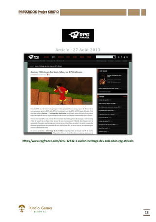 18
Article : 27 Août 2013
http://www.rpgfrance.com/actu-12332-1-aurion-heritage-des-kori-odan-rpg-africain
 
