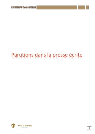 2
Parutions dans la presse écrite
 