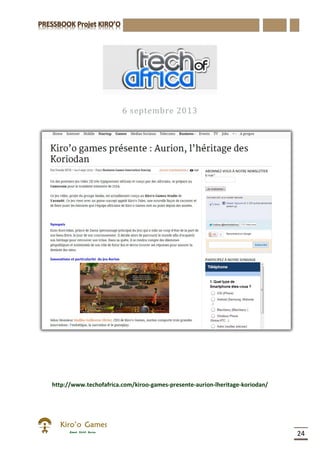 24
6 septembre 2013
http://www.techofafrica.com/kiroo-games-presente-aurion-lheritage-koriodan/
 