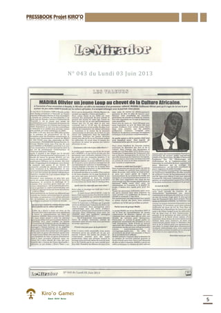 5
N° 043 du Lundi 03 Juin 2013
 
