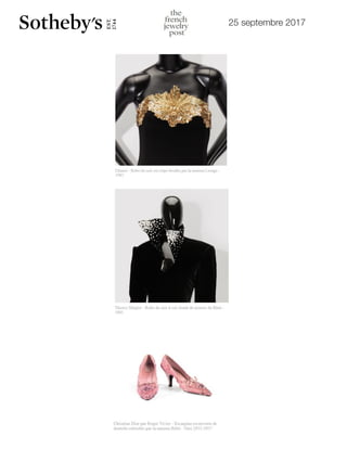 25 septembre 2017
L'INVITÉ
2 5 S E P T E M B R E 2 0 1 7
Didier Ludot et ses petite
noires-bijoux chez So
Paris
L’antiquaire de la mode met en vente
robes noires, le 3 octobre 2017 à
certaines d’entre elles, le mot « bijou
naturellement…
Cette deuxième vente chez So
entièrement consacrée à votre vêtem
Pourquoi ne pas les vendre dans vot
?
 