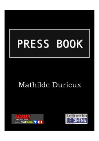 PRESS BOOK


Mathilde Durieux
 