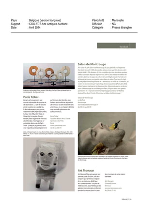 actualite.portail.free.fr
Évaluation du site
Portail d'informations de Free consacré à l'actualité dans le monde et en France. Les nombreux article
proviennent de différentes agences de presse.
Cible
Grand Public
Dynamisme* : 1400
* pages nouvelles en moyenne sur une semaine
PARISTRIBAL / 213440548 copyright © 2013, Argus de la presse Tous droits réservés
Date : 04/04/2014 Auteur : -
La tendance du moment: Chercheurs d'Art, dans Paris est à vous ?
04/04
Video : http://www.dailymotion.com/embed/video/x1lt42w?syndication=111713&autoplay=1
La tendance du moment: Chercheurs d'Art, dans Paris est à vous ? 04/04
Le 4 avril, La tendance du moment: Chercheurs d'Art avec Olivier de Rincquesen, Arnaud Cornette
de Saint Cyr, commissaire-priseur, Jean-Baptiste Bacquart, antiquaire Paris Tribal, dans Paris est à
vous, avec avec Karine Vergniol, sur BFM Business.
Chaque après-midi, Paris est à vous ; retrouvez le meilleur de la capitale, tendance, actu, etc...
avec Karine Vergniol sur BFMBusiness, première chaîne d'informations économiques en France.
Retrouvez toute l'actualité économique et financière sur BFMBusiness.com. Pour ne rien manquer de
nos vidéos, rendez-vous sur : http://www.bfmtv.com/video/bfmbusiness/
 