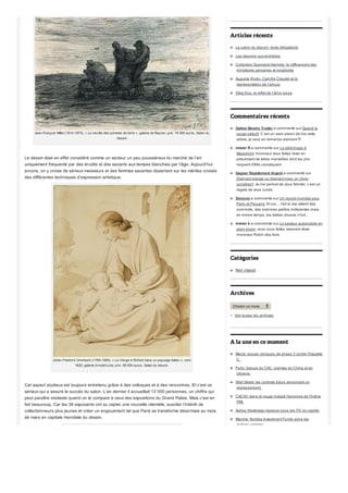 Menu L'Express S'abonner à Mieux Vivre Votre argent : offre flash
A la une Bourse Placements Immobilier Impôts Assurance vie Conso Budget Mon argent m'intéresse
Le salon du dessin: visite obligatoire!
le 24 mars 2014 14H38 | par marche-de-l-art
Balthus « jeune fille en buste, portrait de Setsuko Ideta », galerie LeClaire Kunst,
prix: 120 000 euros. Salon du dessin
Mercredi, le Palais Brongniart, place de la Bourse à Paris bruissera des conversations feutrées des
amateurs. La XXIIIème édition du salon du dessin ouvre ses portes pour six jours de bonheur. Au fil
du temps, les organisateurs de ce salon ont su imposer cette manifestation dont le succès n’était
pas garanti.
A propos du blog
Robin Massonnaud
Robin Massonnaud, alias Robin
des Arts surveille le marché et
traque les prix dans les salles de
ventes, les salons, les brocantes,
pour le plus grand bonheur des
chineurs ?
Voir mon profil
Blogroll
La tribune de l’art
Gazette Drouot
Sothebys
Christies
Connaissance des arts
Artcurial
Estampille objet d’art
Dossier d’art
Artprice
Expertissim
Espace Art’s Magazine
Recherche
Recherche
[De quoi s'agit-il?]
S'abonner au flux de ce blog
 