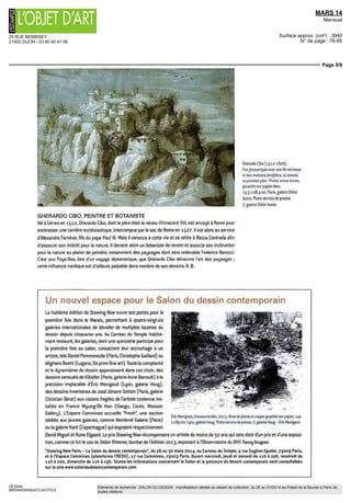 25 RUE BERBISEY
21000 DIJON - 03 80 40 41 06
MARS 14
Mensuel
Surface approx. (cm²) : 3940
N° de page : 76-85
Page 4/9
DESSIN
9950449300524/CLA/OTO/2
Eléments de recherche : SALON DU DESSIN : manifestation dédiée au dessin de collection, du 26 au 31/03/14 au Palais de la Bourse à Paris 2e,
toutes citations
tf
r
L'ART DE LA SANGUINE AU GRAND SIECLE
Cette etude a la sanguine est I œuvre de I artiste d origine flamande Nicolas de
Plattemontagne, eleve de Philippe de Champaigne dont il devint le collaborateur
avec le neveu de celui ci, Jean Baptiste de Champaigne - leur l'amitié fut d'ail
leurs scellée par un double autoportrait conserve a Rotterdam Tres apprécie a
son epoque, il fut reçu a I Academie comme portraitiste en 1663 et comme pem
tre d histoire en 1665 L annee suivante, on lui commanda le "May" de Notre-
Dame ll œuvra a la decoration des appartements d Anne d'Autriche au Val de
Grace et de ceux du Dauphin aux Tuileries On recense aujourd hui quatre vingts
de ses dessins au style tres vigoureux témoignant, on peut le constater sur
cette feuille, d une attention toute particulière portée aux mains A B
UNE "PEINTURE SUR PAPIER"
DE SOULAGES
Soulages n'est pas un dessinateur, maîs un peintre Entre 1947 et 1978,
il réalise, suivant ses propres mots, des peintures sur papier' aux formes
verticales sur fond clair A cette epoque, il emploie la gouache ou le brou de
noix, matériau reserve aux ébénistes avec l'aide de grosses brosses tres
épaisses Lartiste obtient des effets de transparence en amincissant la
couche de matiere avec un couteau, d ou des variations de tonalités Au
regard de ces peintures, Soulages considère le 'fond blanc" comme partie
intégrante de l'œuvre, se déploie ainsi l'univers du noir et blanc' Avec
ces signes forts de coups de brosse sommaires, le mouvement nest
plus décrit, il devient un dynamisme , dira t il en 1963 A B
Nicolas de Plattemontagne
(1631 1706) Etude defemme
drapée, vers 1680 1685
Sanguine avec rehauts de craie
blanche sur papier verge beige,
18,2 x 26 cm NewYork, galerie
David Tunick Inc Photo service de
presse @ galerie David Tunick Inc
Pierre Soulages (ne en 1919) Sans titre 1949 Gouachesur
papier 65 x 50 cm Signée, en bas a droite Paris galerie Apphcat
Prazan Photo service de presse g galerie Apphcat Prazan
 