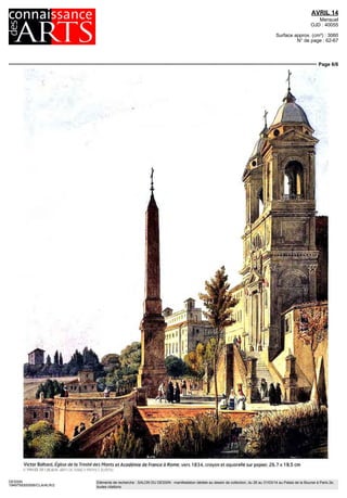 AVRIL 14
Mensuel
OJD : 40055
Surface approx. (cm²) : 3060
N° de page : 62-67
Page 5/6
DESSIN
1949759300506/CLA/ALR/2
Eléments de recherche : SALON DU DESSIN : manifestation dédiée au dessin de collection, du 26 au 31/03/14 au Palais de la Bourse à Paris 2e,
toutes citations
Ci-contre en haut Erik Desmazieres
Casque d appareil 1982 gravure a I eau-
forte et a la pointe seche 15 x 19 3 cm
( M l I I S B H IX WI DE NAfMfY)
En bas Claude Mellan Les Satyres
vers 1630-39, gravure au burin,
23 2 x 18 5 cm n ^i ISF F DES BEAUX ART^
CENAND/PATRICEBUPEN
sidem du musee d'Orsav, autre disciple et
ami du maître, dirige la publication en dix
volumes Dans « Les tableaux du Cardinal
oncle », article consacre a Joseph Fesch,
oncle de Napoleon, primat des Gaules,
on le sent plus attache au collectionneur
retire a Rome apres la chute de l'Empire
quau fastueux prélat, plus proche de celui
qui dorénavant « court lespetits antiquaires
de la ville, guette dans les collections sans
aveux la perle dont il enrichira encore sa
galerie [ ] Cest alors que le grand collée
Iwnneur reçoit sa consécration veritable
celle qui manque a dautres nonn, glorieux
a un Mazarin, a un Jabach [banquier qui
endit a I ouïs XIV safabuleuse collet tion]
le beau titre d'amateur » Ce beau titre re
vient de droit a Jacques Thuillier, dont Ic
nom s'inscrit dans une prestigieuse lignée
Evrard Jabach, l'abbé de Marolles, Pierre
Jean Mariette, plus pres de nous Jeanne et
Maurice Magmn « Levernple des Magnm le
fascinait, confie Arnauld Brejon de Laver
gnee, ancien directeur des collections du
Mobilier national 7/5 avaient forme leur
admirable collection, a l'origine du musee
qui porte leur nom a Dijon en achetant pas
cher a IHotel Drouot avant 1939 » II fit leur
éloge dans un article ou, en filigrane, trans
paraissent ses propres aspirations Comme
ce frere et cette sœur unis par la passion de
la collection il avait tres tôt, avec son frere
Gu), foime l'idée d'une donation Pour lui,
la dispersion dune grande collection était
un desastre Pire, « une sorte dc meurtre >
AVOIR
••• LES DESSINS D'ARCHITECTURE DE
LA DONATION JACQUES ET GUY THUILLIER
au Salon du dessin, place de la Bourse, 75002
Paris, OI 45 22 61 OS du 26 au 31 mars
+ d infos http//bitly/7251thuillier
- LES EXPOSITIONS EN HOMMAGE A JACQUES
THUILLIER a la Médiathèque de Nevers,
17 rue Jean-Jaurès, 03 86 68 48 SO et en
divers lieux de la ville du 4 avril au 31 mai
Un colloque est organise les 4 et 5 avril.
+ cl infos http //bit ly/7251jacques
A LIRE
- LES ECRITS DE JACQUES THUILLIER T I et 2
(384 pp et 360 pp., 59 e chacun), ed Falon
 