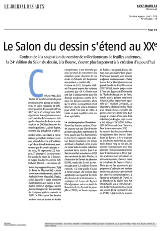 14/27 MARS 14
Bimensuel
Surface approx. (cm²) : 919
N° de page : 19
Page 2/4
DESSIN
7069159300501/GAD/ANR/2
Eléments de recherche : SALON DU DESSIN : manifestation dédiée au dessin de collection, du 26 au 31/03/14 au Palais de la Bourse à Paris 2e,
toutes citations
J uelques jours après le temps fort annuel à Maastricht pour les
collectionneurs d'art ancien, la place parisienne tente de créer un rendez-
vous qui serait le pendant plus contemporain de Tefaf (The European Fine Art
Pair). Drawing Now Paris et le Salon du dessin ont avance leurs dates d'une
quinzaine de jours pour se tenir en même temps qu'Art Paris Art Pair et que
le Pavillon des arts et du design (PAO) aux Tuileries.
En apparence complémentaires, ces salons sont peu ou prou entrés en
concurrence. La raréfaction des feuilles anciennes pousse le Salon du dessin
(au palais de la Bourse) vers le contemporain, territoire de Drawing Now
(au Carreau du Temple), qui a lui-même pénétré sur les plates-bandes d'Art
Paris. Sans parler de DDessin qui tente d'exister à l'Atelier Richelieu. Même
le PAO (lire le prochain JdA) se tourne de plus en plus vers le XXIe
siècle.
Ce bourgeonnement de manifestations est sympathique mais pas
nécessairement très efficace pour la communication commune et l'installation
d'un rendez-vous régulier. J.-C. C
 