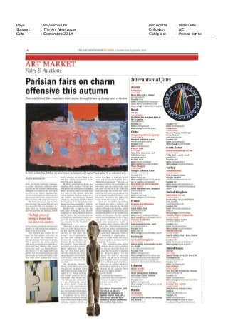 Pays : Royaume-Uni Périodicité : Mensuelle
Support : The Art Newspaper Diffusion : NC
Date : Septembre 2014 Catégorie : Presse écrite
 