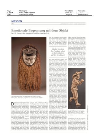 Pays : Allemagne Périodicité : Mensuelle
Support : Kunst und Auktionen Diffusion : 11 000
Date : 5 septembre 2014 Catégorie : Presse écrite
 