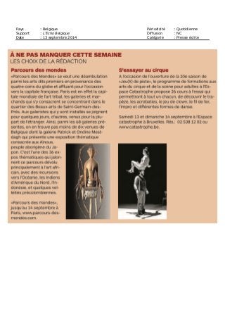Pays : Belgique Périodicité : Quotidienne
Support : L’Echo Belgique Diffusion : NC
Date : 13 septembre 2014 Catégorie : Presse écrite
 