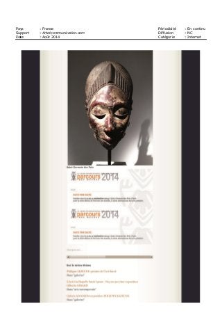 Pays : France Périodicité : En continu
Support : Artetcommunication.com Diffusion : NC
Date : Août 2014 Catégorie : Internet
 