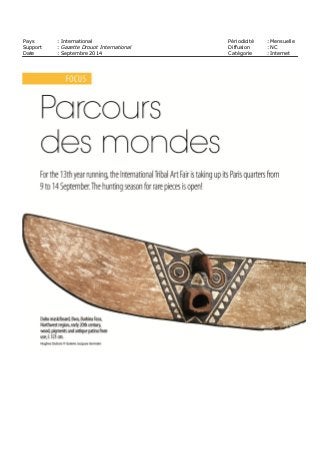 Pays : International Périodicité : Mensuelle
Support : Gazette Drouot International Diffusion : NC
Date : Septembre 2014 Catégorie : Internet
 