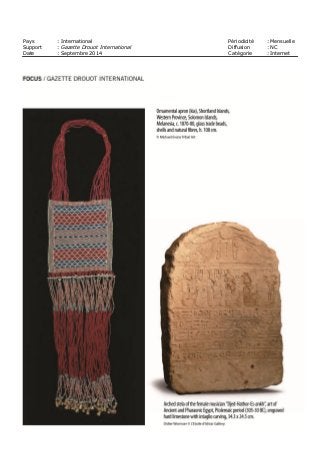 Pays : International Périodicité : Mensuelle
Support : Gazette Drouot International Diffusion : NC
Date : Septembre 2014 Catégorie : Internet
 