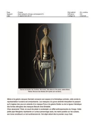 Pays : France Périodicité : En continu
Support : Robindesarts (blogs.votreargent.fr) Diffusion : NC
Date : 5 septembre 2014 Catégorie : Internet
 